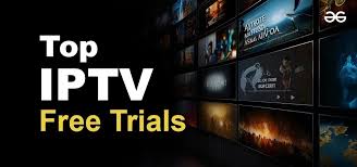 IPTV Free Trial